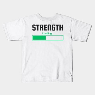 Strength Loading - Funny Workout Kids T-Shirt